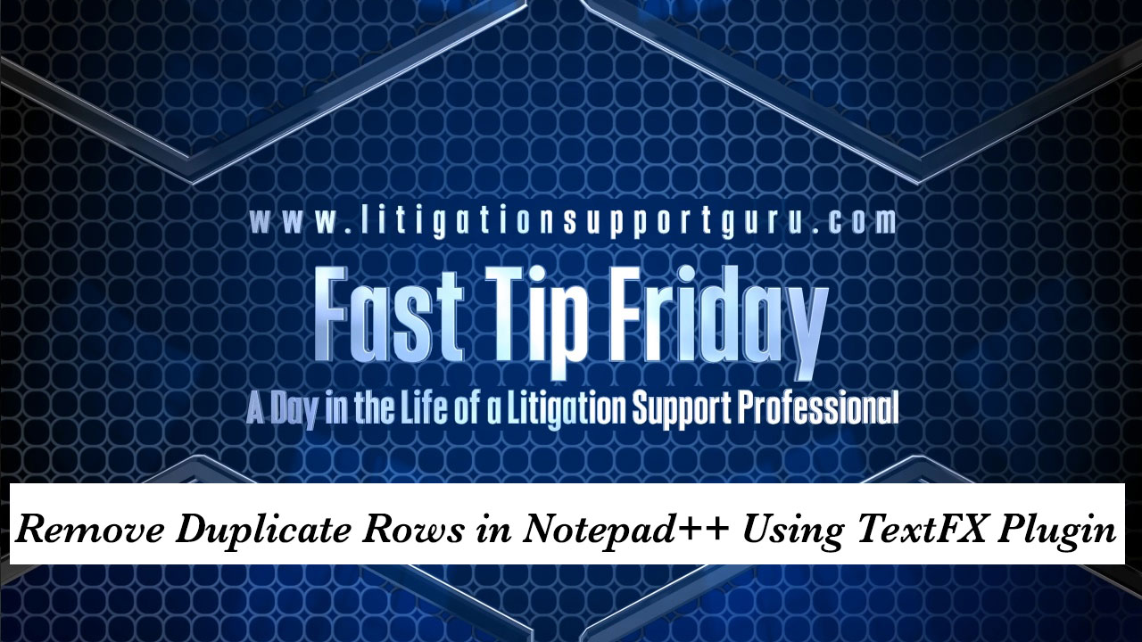 FTF-Remove-Duplicate-Rows-in-Notepad++-Using-TextFX-Plugin