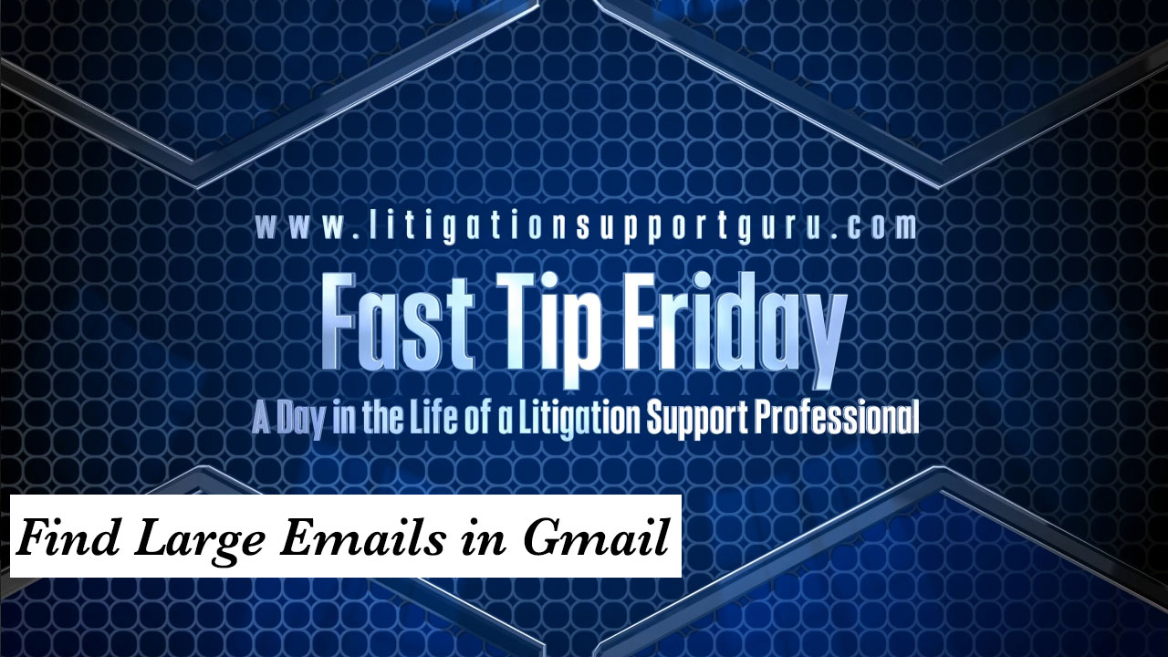 FTF-Find-Large-Emails-in-Gmail